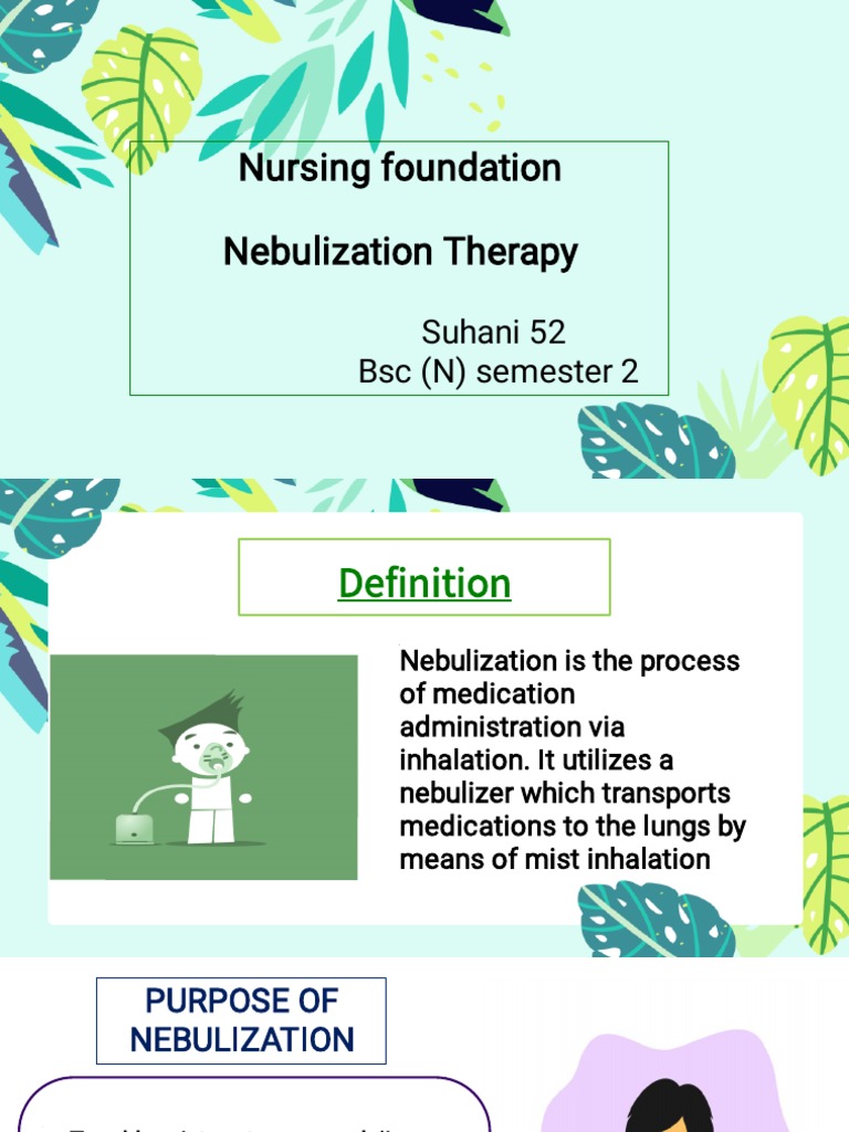 Nebulization Therapy in Nursing | PDF