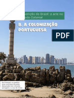 08 - A Colonização Portuguesa