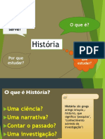 HISTORIA - OQUE É HISTORIA