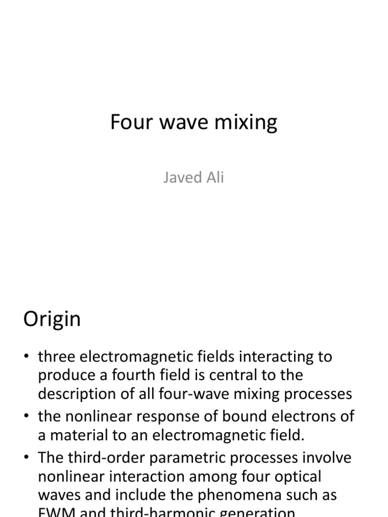 Four-Wave Mixing: Principles and Applications | PDF | Nonlinear Optics ...