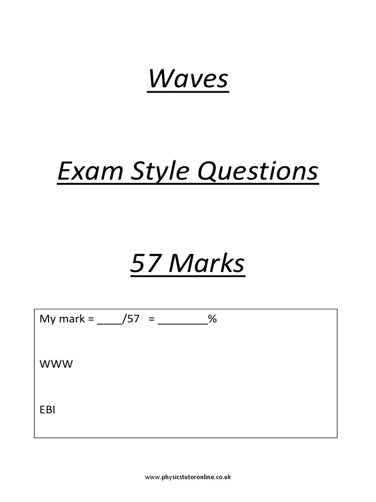 Exam Style Questions Waves | PDF | Diffraction | Wavelength