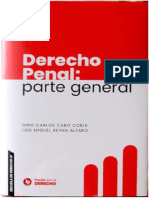 Derecho Penal Parte General (Dino Caro Coria, Luis Miguel Reyna Alfaro)