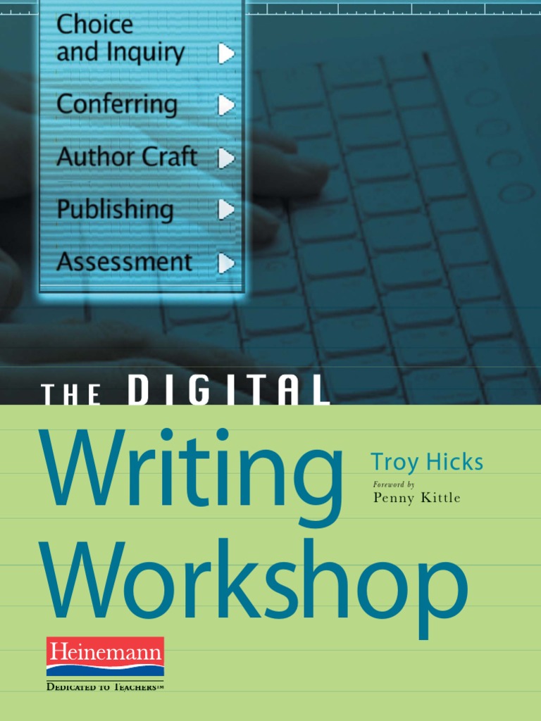 Hicks, Troy The digital writing (2009, Heinemann) PDF