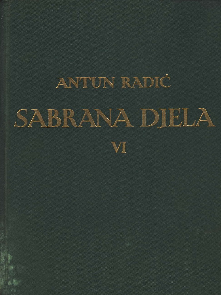 Antun Radić - Sabrana Djela Antuna Radića VI. Dom 1904 (1937, Seljačka ...