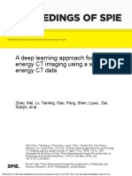 Proceedings of Spie: A Deep Learning Approach For Dual-Energy CT Imaging Using A Single - Energy CT Data