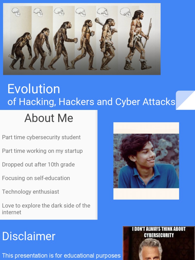 The Evolution of Hacking