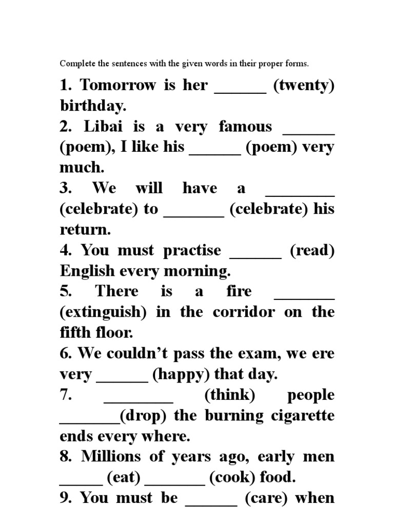 complete-the-sentences-with-the-given-words-in-their-proper-forms