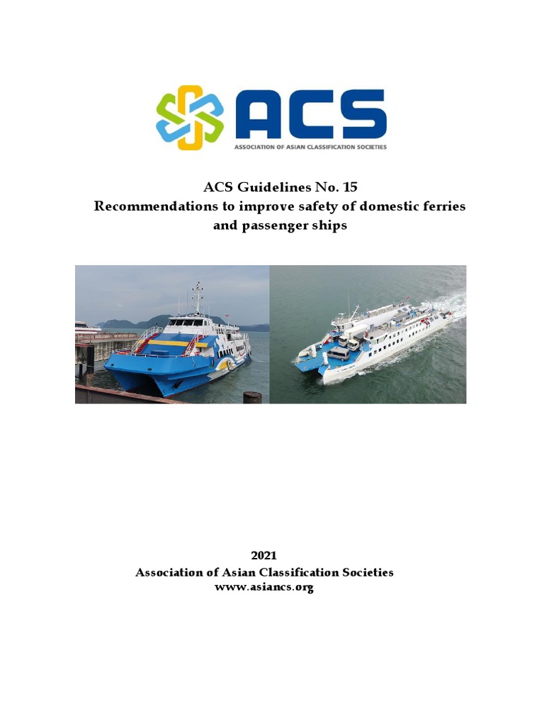 ACS Guidelines No. 15 To Improve Safety of Domestic