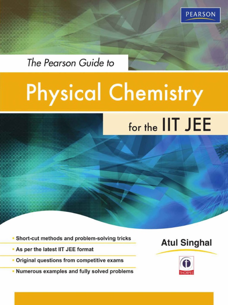 The Pearson Guide To Physical Chemistry For The IIT JEE - PDF 1 | PDF