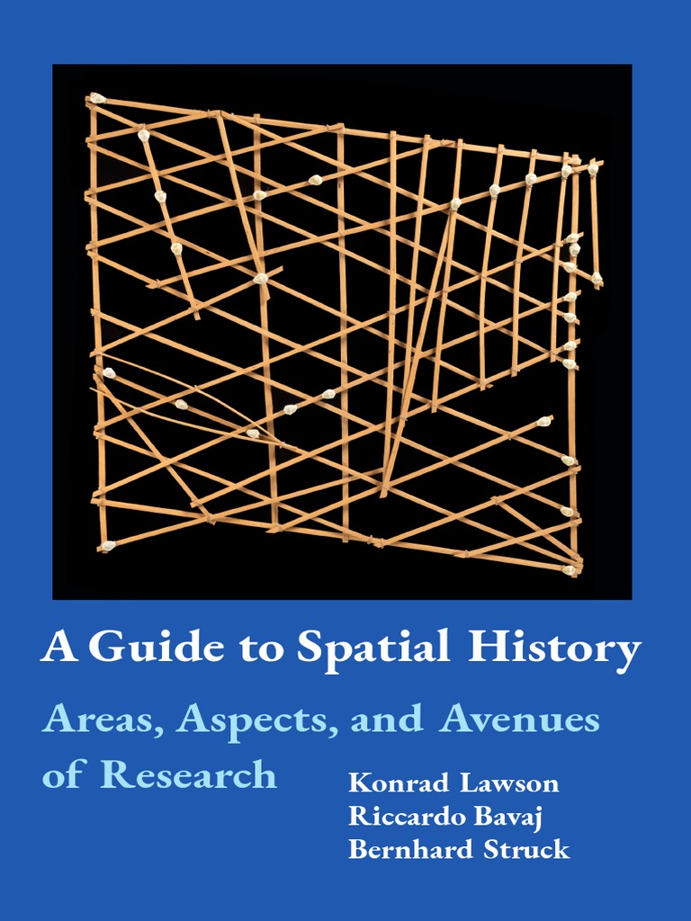 A Guide To Spatial History | PDF