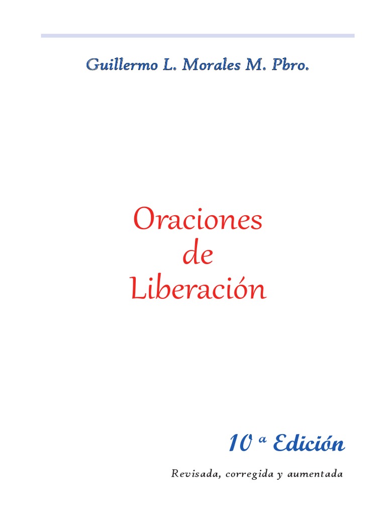 Libro Oraciones de Liberacion 10a Edicion (1) - 221206 - 145730 | PDF |  orador del Señor | Oración, image size:768x1024