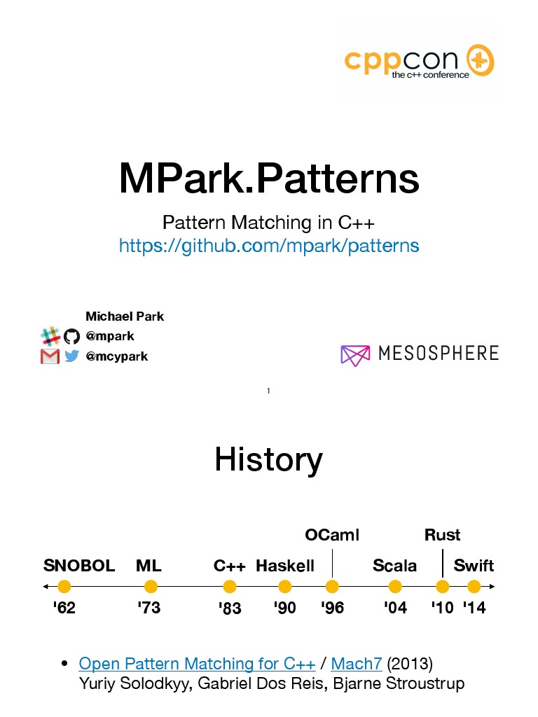MPark Patterns Pattern Matching in C++ Michael Park CppCon 2017