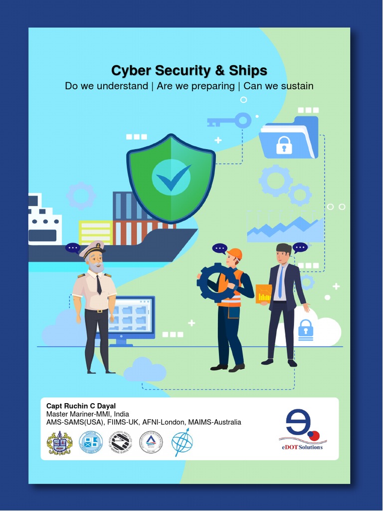 Cyber Security and Ships - Capt Ruchin C Dayal | PDF