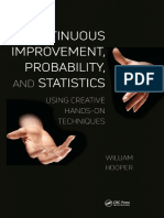 Continuous Improvement, Probability, and Statistics Using Creative Hands-On Techniques by HOOPER, WILLIAM