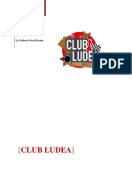 Club Ludea, Documento Base.