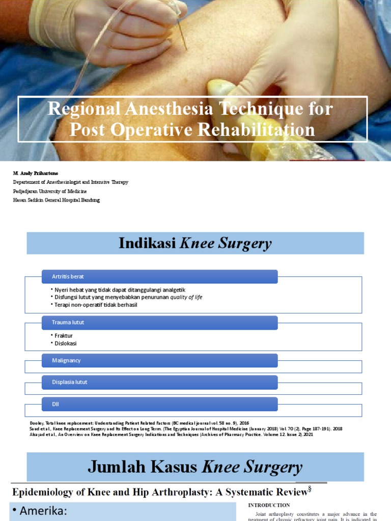 Regional Anesthesia Technique For Post OP Rehab PDF Anesthesia
