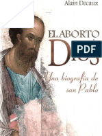 Decaux Alain - El Aborto de Dios - Una Biografia de San Pablo