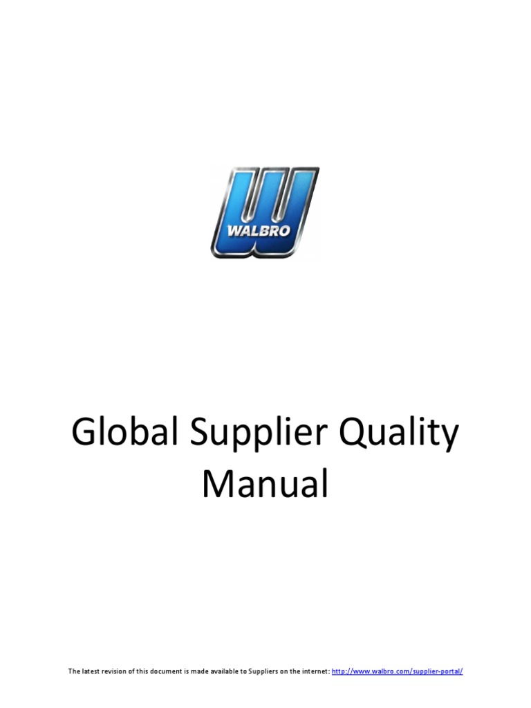 Dokumen Tips Global Supplier Quality Manual Walbro Advanced Product