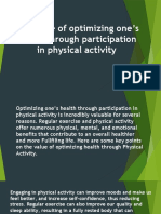 The Value of Optimizing One's Health Through Participation in Physical Activity