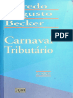 BECKER, A. A. Carnaval Tributário