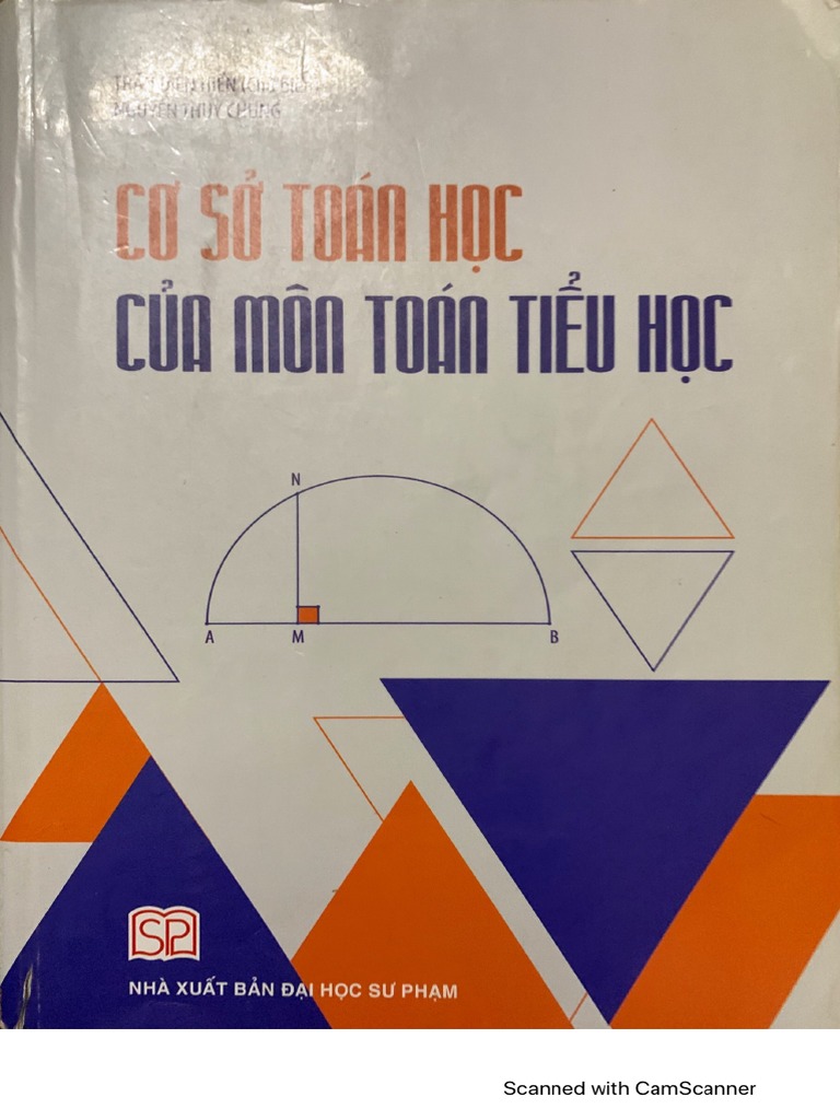 Cơ sở Toán học của môn Toán tiểu học (Hì | PDF