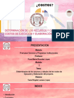 Determinación de Los Recursos y Cálculos de Los Costos de Ejecución y Elaboración Del Proyecto.