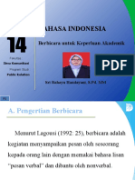 14 Berbicara Untuk Keperluan Akademik