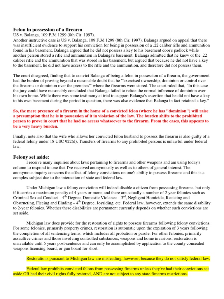 Felon in Possession of a Firearm Handgun Felony