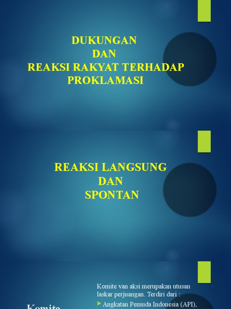 Dukungan dan Reaksi Rakyat Indonesia Terhadap Proklamasi Kemerdekaan