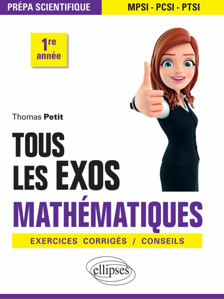 19-Ellipses Prepa Scientiques Tous Les Exos Mathematiques 1ere Annee | PDF