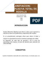 Planifiacion: Artroplastia Total de Rodilla: Javier Ariza de La Hoz Residente Oyt - Poba Caba 2023