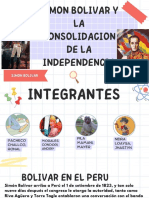 Simon Bolivar y La Consolidacion de La Independencia