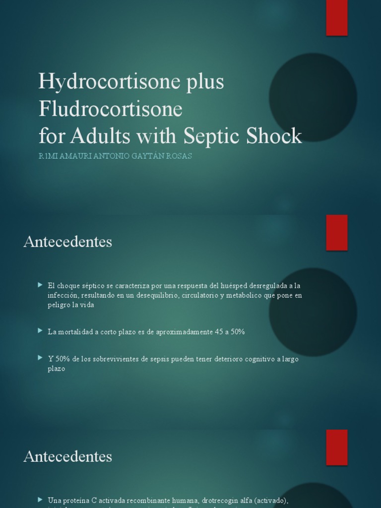 Hydrocortisone Plus Fludrocortisone For Adults With Septic Shock – AAWSBO