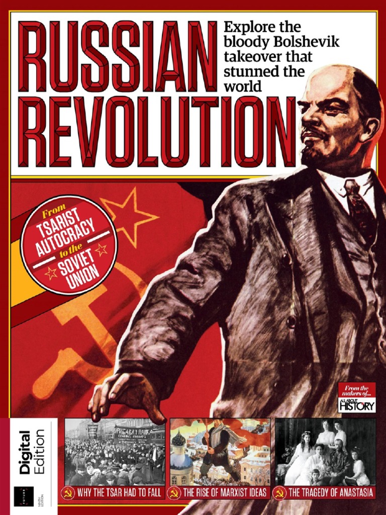All About History Russian Revolution - 9th Edition - February 2023 | PDF