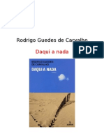 Carvalho, Rodrigo Guedes de - Daqui a Nada [Livro]