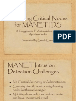 Detecting Critical Nodes For Manet Ids: A Karygiannis, E Antonakakis, and A Apostolopoulos Presented By: Sarah Casey