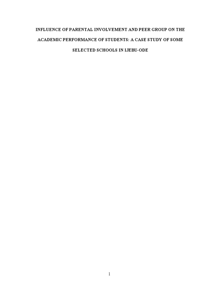 Influence of Parental Involvement and Peer Group On The Academic ...