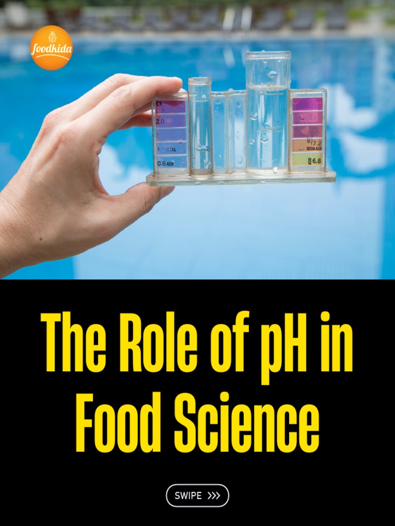 The Role Of Ph In Food Science Pdf Ph Enzyme