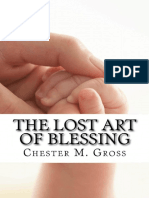 L'art Perdu de La Bénédiction - Chester M. Gross