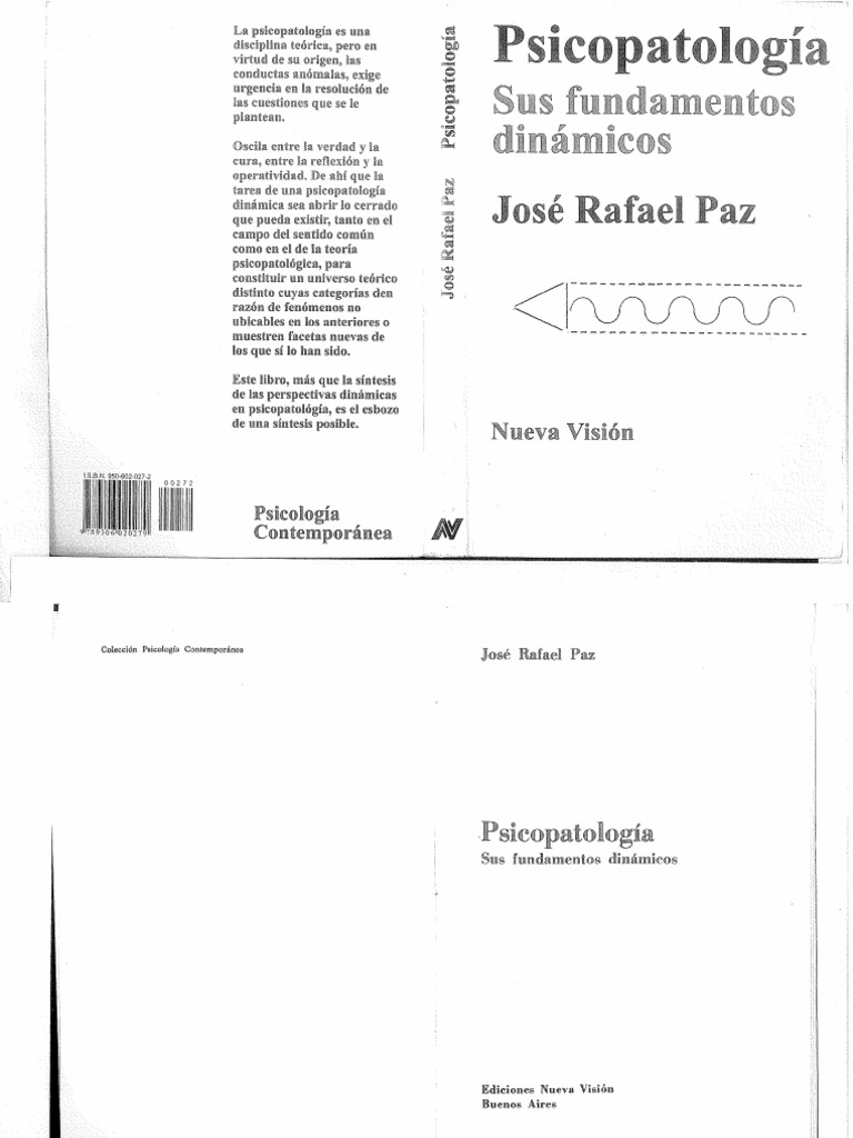 Jose Rafael Paz. Psicopatologìa, Sus Fundamentos Dinàmicos | PDF