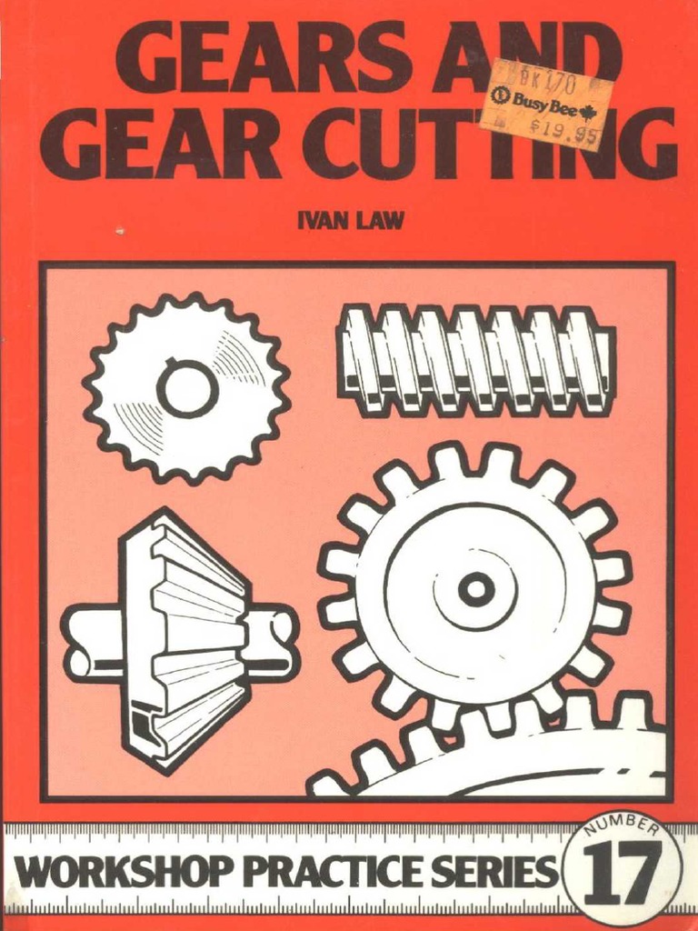 Law Ivan. - Gears and Gear Cutting (Workshop Practice Series #17) | PDF