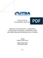 Mercado de Granos en La Argentina Análisis de Su Dinámica e Identificación de Oportunidades de Mejora de La Cadena