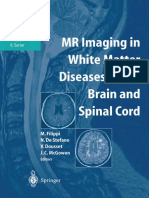 MR Imaging in White Matter Diseases of The Brain and Spinal TRADUCIDO