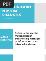 Communication Media Channels