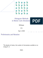 Histogram Methods in Monte Carlo Simulations: Belliappa