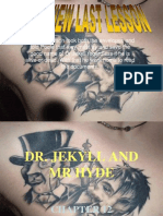 DR Jekyll&Mr Hyde