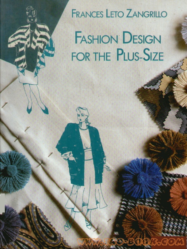Fashion Design For The Plus-Size | PDF