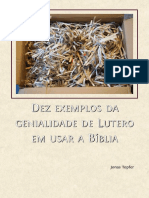 Dez Exemplos Da Genialidade de Lutero em Usar A Bíblia