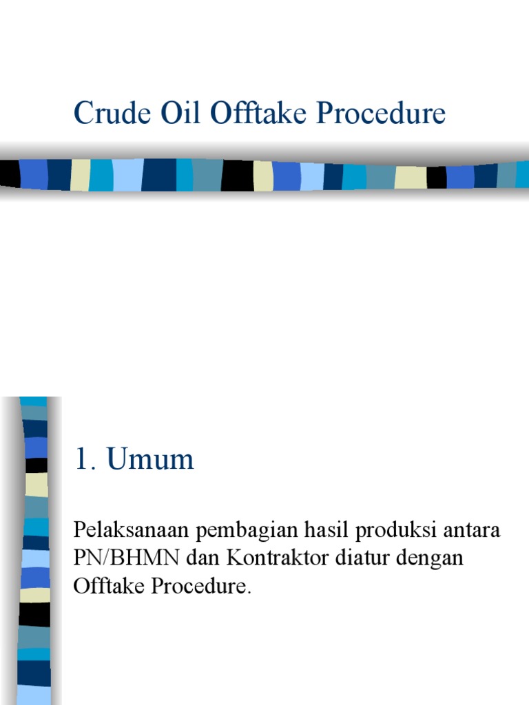 Prosedur Offtake Minyak Mentah | PDF | Teknologi & Rekayasa