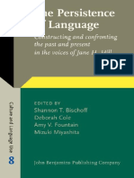 The Persistence of Language - Constructing and Confronting The Past and Present in The Voices of Jane H. Hill 2013